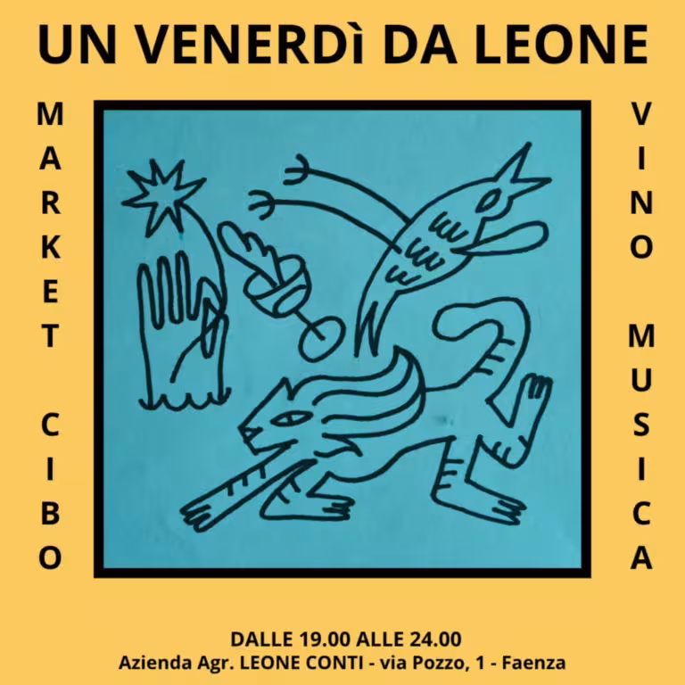 Un venerdì da leoni, azienda agricola, Faenza, 8 agosto e 22 agosto